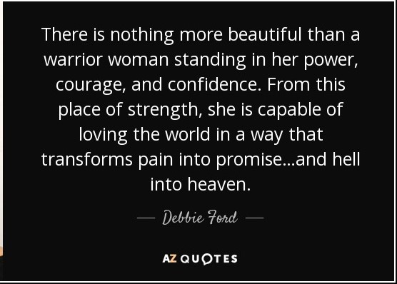 Teressa warrior woman quote