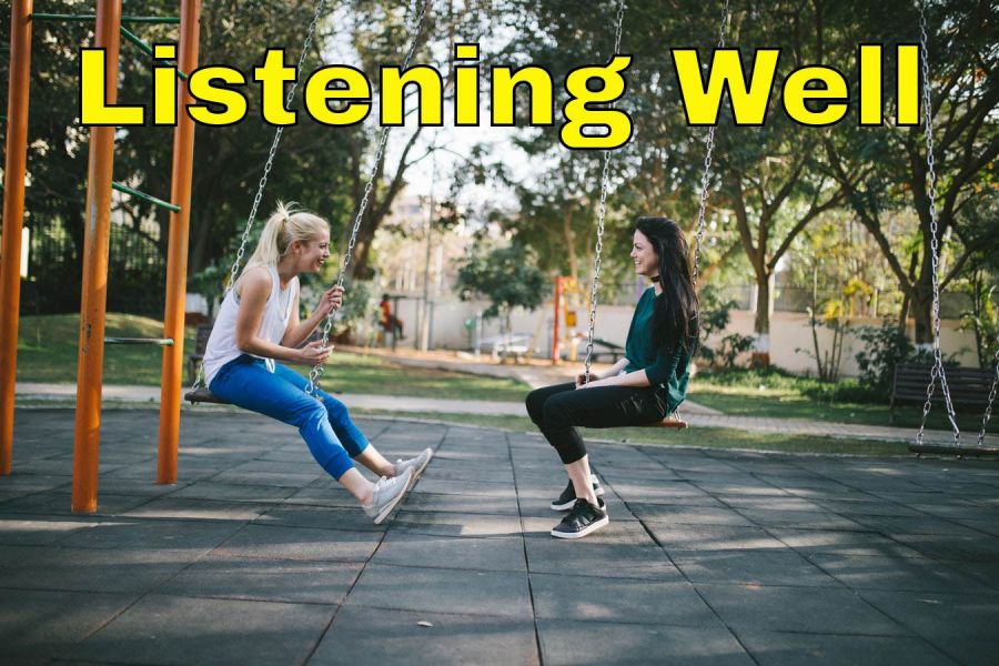 Is Hearing the Same as Listening Well?